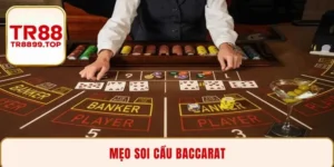 Mẹo soi cầu Baccarat - Chiến lược làm chủ mọi ván bài 2025